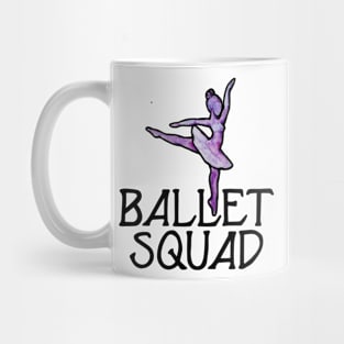 Ballet Squad Mug